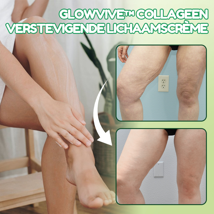 GlowVive™ |  Collageen Verstevigende Lichaamscrème